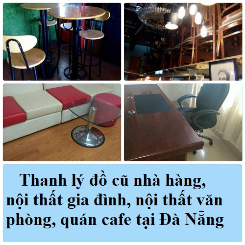 Thanh lý nhà hàng quán ăn tại Đà Nẵng | Mua bán bàn ghế nhà hàng